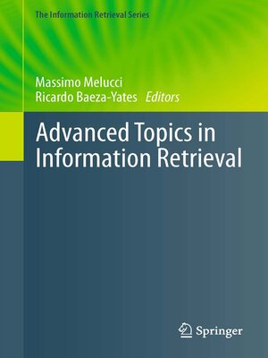 cover image of Advanced Topics in Information Retrieval